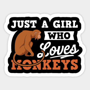 Just A Girl Who Loves Monkeys Sticker